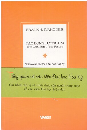 Tạo Dựng Tương Lai: Vai Trò Các Viện Đại Học Hoa Kỳ