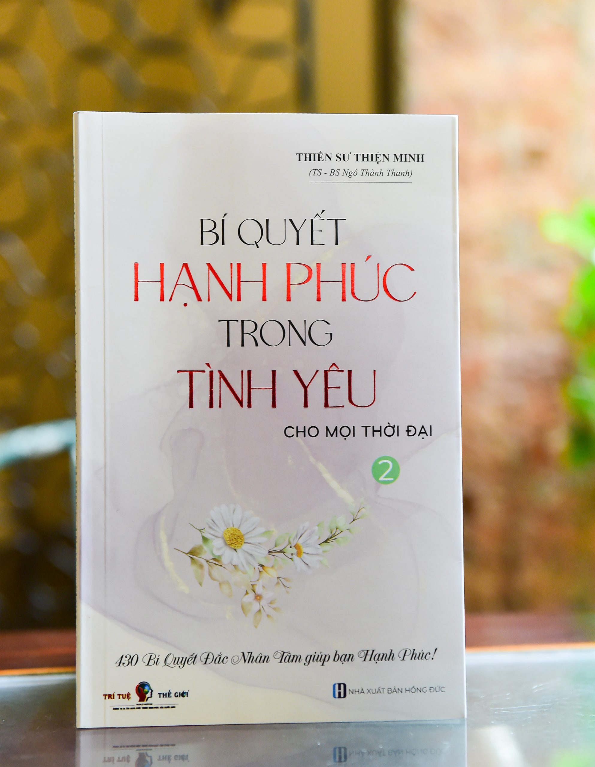 Bộ sách BÍ QUYẾT HẠNH PHÚC TRONG TÌNH YÊU – CHO MỌI THỜI ĐẠI (3 TẬP)