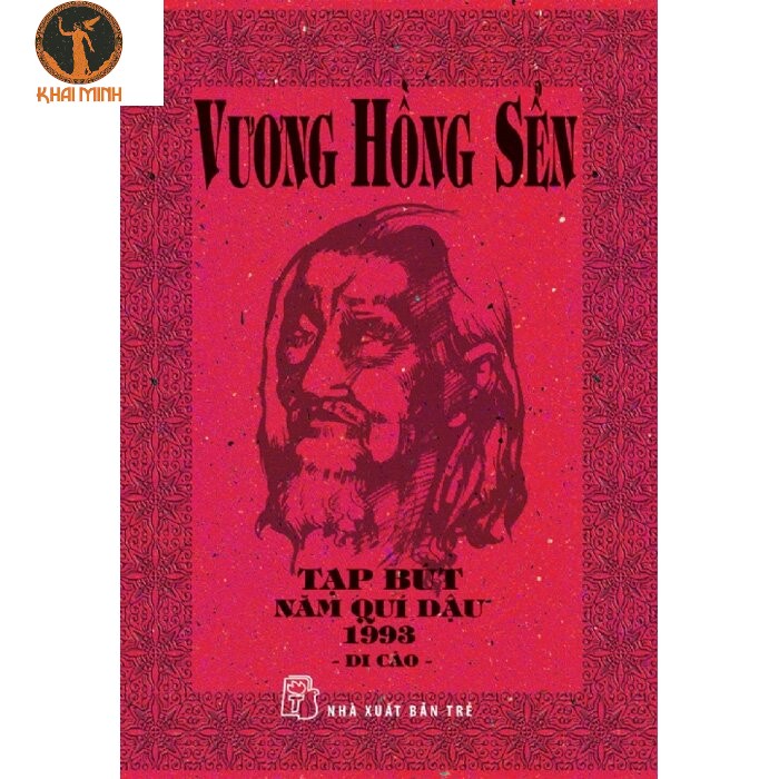 Sách Tạp Bút Năm Quí Dậu 1993 - Di Cảo (Bìa Cứng) Vương Hồng Sển