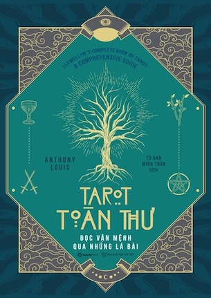 Tarot toàn thư - Anthony Louis