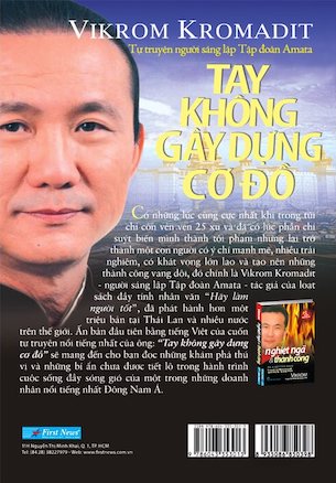 Tay Không Gây Dựng Cơ Đồ - Vikrom Kromadit