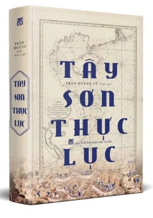 Tây Sơn Thực Lục (Trọn bộ) - Trần Hoàng Vũ