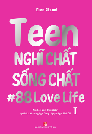 Teen Nghĩ Chất Sống Chất - Tập 1