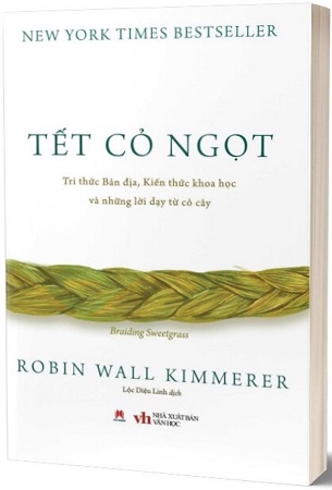Sách Tết Cỏ Ngọt - Robin Wall Kimmerer
