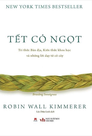 Sách Tết Cỏ Ngọt - Robin Wall Kimmerer