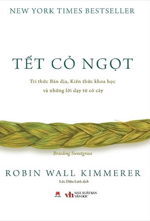 Sách Tết Cỏ Ngọt - Robin Wall Kimmerer