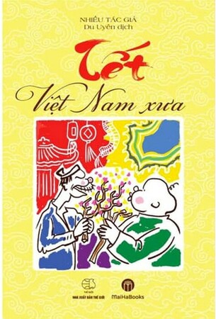 Tết Việt Nam Xưa