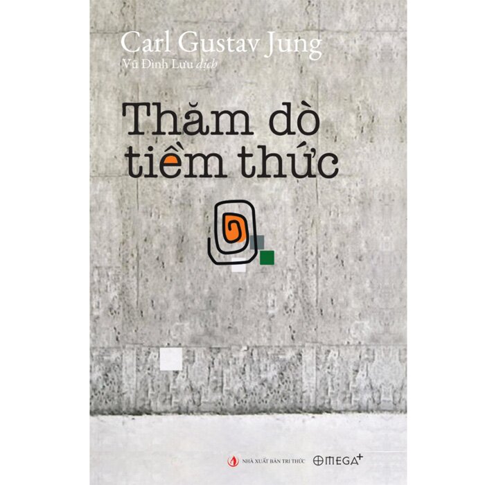 Combo (3 Cuốn Sách) Thăm Dò Tiềm Thức + Cái Tôi Chưa Khai Phá + Hồi Ức, Giấc Mơ, Suy Ngẫm (Carl Gustav Jung)