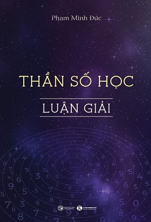 Sách Thần Số Học Luận Giải - Phạm Minh Đức