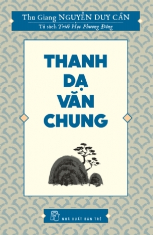 Thanh Dạ Văn Chung - Thu Giang Nguyễn Duy Cần