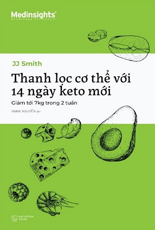 Sách Thanh Lọc Cơ Thể Với 14 Ngày Keto Mới - JJ Smith