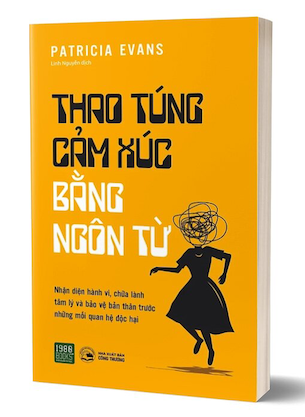 Thao Túng Cảm Xúc Bằng Ngôn Từ - Patricia Evans