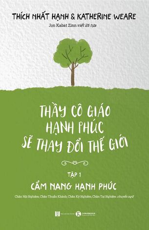 Thầy cô giáo hạnh phúc sẽ thay đổi thế giới – Tập 2: Đi như một dòng sông