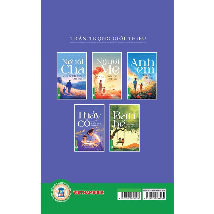 Combo (2 Cuốn Sách) Thầy Cô, Bạn Bè Trong Hành Trình Của Bạn (Thanh Bình, Nam Anh)