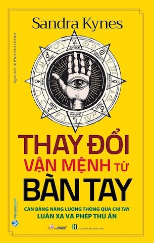 Thay Đổi Vận Mệnh Từ Bàn Tay - Sandra Kynes