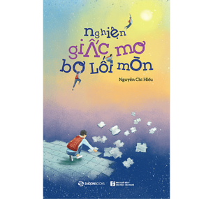 Combo Nguyễn Chí Hiếu: Giáo dục: Tương Lai và Đổi Mới, Làm như lửa yêu như đất, Thay đổi vì con, Nghiện giấc mơ bơ lối mòn