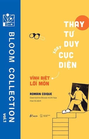 Thay Tư Duy - Xoay Cục Diện: Vĩnh Biệt Lối Mòn - Romain Coique