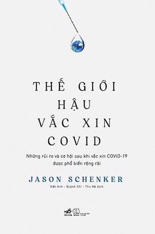 Thế Giới Hậu Vắc Xin Covid 19 - Jason Schenker