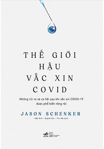 Thế Giới Hậu Vắc Xin Covid - Jason Schenker