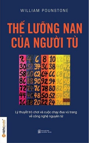 Thế Lưỡng Nan Của Người Tù - William Poundstone