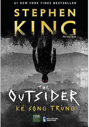 The Outsider - Kẻ Song Trùng - Stephen King