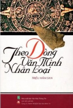 Theo Dòng Văn Minh Nhân Loại