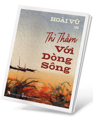 Thì Thầm Với Dòng Sông - Hoài Vũ