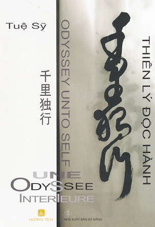 Thiền Lý Độc Hành - Odyssey Unto Self - Tuệ Sỹ