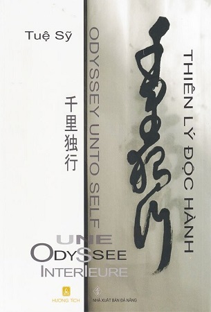 Sách Thiên Lý Độc Hành - Odyssey Unto Self (Tái bản 2024) - Tuệ Sỹ