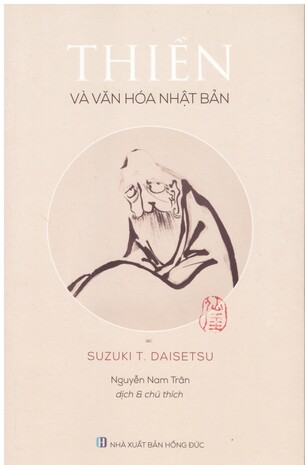 Thiền Và Văn Hóa Nhật Bản (Tái Bản 2019) - D. T. Suzuki