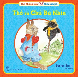 Bộ Sách Thỏ Thông Minh Và Tinh Nghịch - Lesley Smith