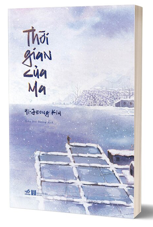 Thời Gian Của Ma - Yi Jeong Kim