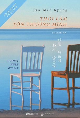Sách Thôi Làm Tổn Thương Mình - Jun Mee Kyung