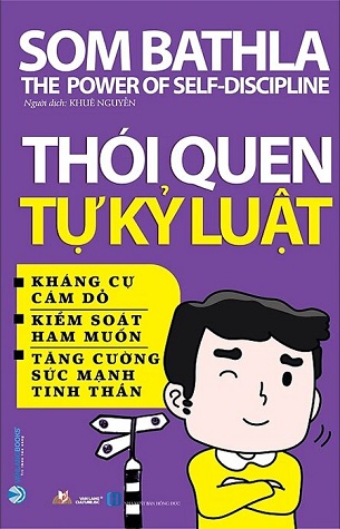 Sách Thói Quen Tự Kỷ Luật - Som Bathla