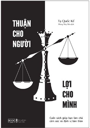 Thuận Cho Người Lợi Cho Mình - Tạ Quốc Kế