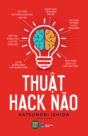 Sách Thuật Hack Não - Katsunori Ishida