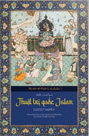 Thuật Trị Quốc Islam (Bìa Cứng) Nizām al-Mulk