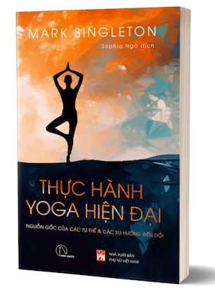 Thực Hành Yoga Hiện Đại - Mark Singleton