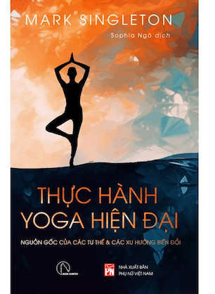 Thực Hành Yoga Hiện Đại - Mark Singleton