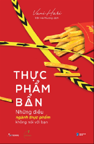 Thực Phẩm Bẩn – Những Điều Ngành Thực Phẩm Không Nói Với Bạn -  Vani Hari