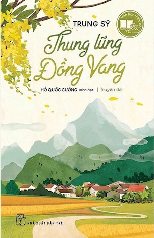 Thung Lũng Đồng Vang - Trung Sỹ