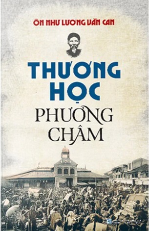 Combo (2 Cuốn Sách) Kim Cổ Cách Ngôn - Thương Học Phương Châm (Ôn Như Lương Văn Can)