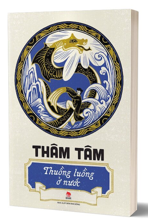 Thuồng Luồng Ở Nước - Thâm Tâm