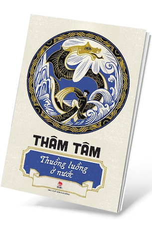 Thuồng Luồng Ở Nước - Thâm Tâm