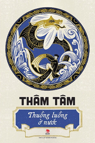 Thuồng Luồng Ở Nước - Thâm Tâm