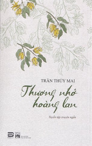 Thương Nhớ Hoàng Lan - Trần Thùy Mai