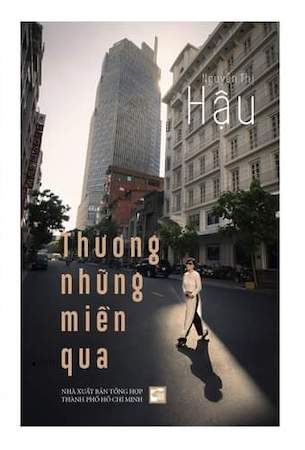 Thương Những Miền Qua - Nguyễn Thị Hậu