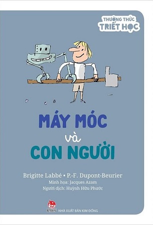 Sách Thưởng Thức Triết Học (Bộ 12 Quyển) - Brigitte Labbé, P-F Dupont-Beurie, Jacques Azam, Michel Puech