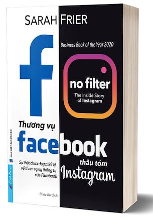 Thương Vụ Facebook Thâu Tóm Instagram - Sarah Frier