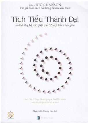 Tích Tiểu Thành Đại Rick Hanson